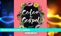 FAVORITE BOOK  Christian Coloring: Color The Gospel: Biblical Inspiration Adult Coloring Book -