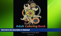 GET PDF  Adult Coloring Books: Flower Patterns: 50 Gorgeous, Stress Relieving Henna Flower Designs