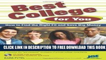 Collection Book Best College For You: How to Find the Right Fit and Save Big Money