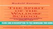 New Book The Spirit of the Waldorf School: Lectures Surrounding the Founding of the First Waldorf