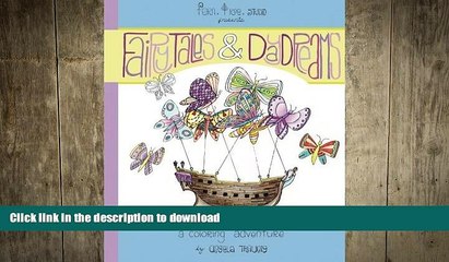 READ  Fairytales   Daydreams: a coloring adventure FULL ONLINE