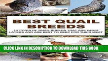 [PDF] Best Quail Breeds: 10 Types Of Quail Breeds That Are Good Layers And Are Best To Keep For
