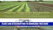 [PDF] Organic Vegetable Production: A Complete Guide Full Collection