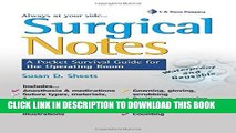 [PDF] Surgical Notes: A Pocket Survival Guide for the Operating Room (Davis s Notes) Full Online