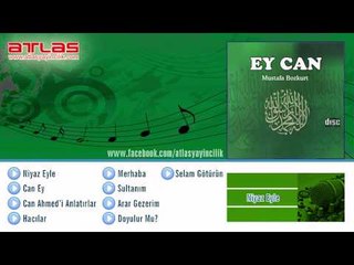 Niyaz Eyle - Mustafa Bozkurt