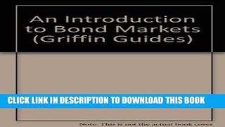 [PDF] An Introduction to Bonds (Griffin Guides) Full Online