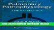 [PDF] Pulmonary Pathophysiology: The Essentials (PULMONARY PATHOPHYSIOLOGY (WEST)) Popular Online