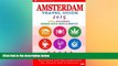 FREE DOWNLOAD  Amsterdam Travel Guide 2015: Shops, Restaurants, Cannabis Coffee Shops,