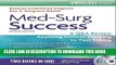 [PDF] Med-Surg Success: A Q A Review Applying Critical Thinking to Test Taking (Davis s Q a