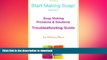 FAVORITE BOOK  Soap Making Problems and Solutions:  Troubleshooting Guide (Start Making Soap Book