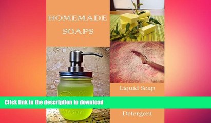 FAVORITE BOOK  Homemade Soap Making - Simple DIY Recipes for Bar, Liquid, Dishwasher Soaps,