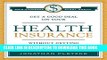 [PDF] Get a Good Deal on Your Health Insurance Without Getting Ripped-Off Popular Collection