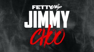 Fetty Wap - Jimmy Choo Official HD