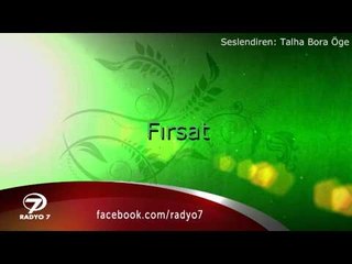 TALHA BORA ÖGE ANLATIYOR - Fırsat