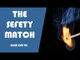 The Sefety Match - English Four You