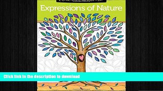 FAVORITE BOOK  Expressions of Nature Coloring Book: Create, Color, Pattern, Play!