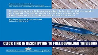 New Book Il rapporto di lavoro dei Medici-Chirurghi e degli Odontoiatri con le Aziende del