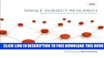 New Book Single Subject Research: Applications in Educational and Clinical Settings