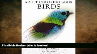 FAVORITE BOOK  Adult Coloring Book Birds: Advanced Realistic Bird Coloring Book for Adults