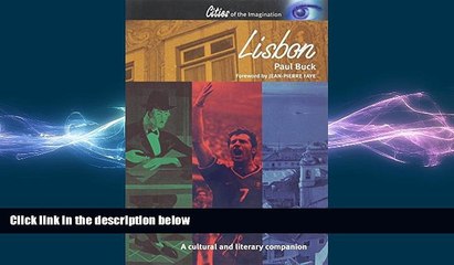 READ book  Lisbon: A Cultural and Literary Companion (Cities of the Imagination)  FREE BOOOK