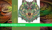 READ BOOK  Awesome Animals: A Stress Management Coloring Book For Adults FULL ONLINE