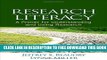 New Book Research Literacy: A Primer for Understanding and Using Research