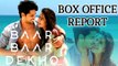 Baar Baar Dekho Shocks Box Office | Katrina Kaif Sidharth Malhotra