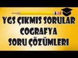 YGS Coğrafya Çıkmış Soru Çözümleri