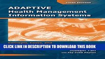 [PDF] Adaptive Health Management Information Systems: Concepts, Cases,     Practical Applications