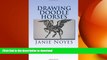 FAVORITE BOOK  Drawing doodle horses: Learning to draw amazing ZenDoodle Horses in One Day!  PDF