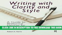 New Book Writing with Clarity and Style: A Guide to Rhetorical Devices for Contemporary Writers