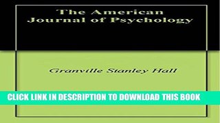 [PDF] The American Journal of Psychology Popular Colection
