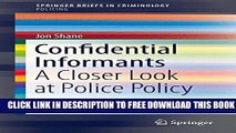 Collection Book Confidential Informants: A Closer Look at Police Policy