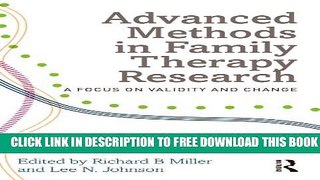 New Book Advanced Methods in Family Therapy Research: A Focus on Validity and Change