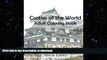 READ BOOK  Castles of the World : Adult Coloring Book Vol.3: Castle Sketches For Coloring (Castle