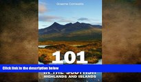 READ book  101 Best Hill Walks in the Scottish Highlands and Islands READ ONLINE