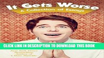 [PDF] It Gets Worse: A Collection of Essays Full Online
