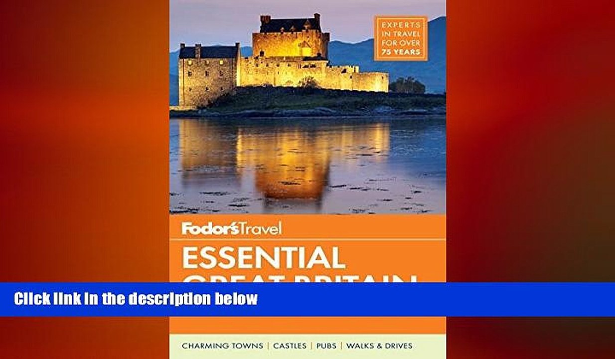 READ book  Fodor s Essential Great Britain: with the Best of England, Scotland   Wales