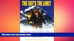 FREE PDF  The Sky s the Limit: The Story of Vicky Jack and Her Quest to Climb the Seven Summits