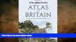 EBOOK ONLINE  The Times Atlas of Britain: National Atlas of England, Scotland, Wales and Northern