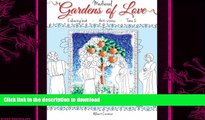 EBOOK ONLINE  Medieval Gardens of Love: Anti-Stress Coloring Book  - Tome II  GET PDF