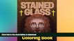 FAVORITE BOOK  Stained Glass Coloring Book: Adult Coloring Book (Stained Glass Coloring and Art