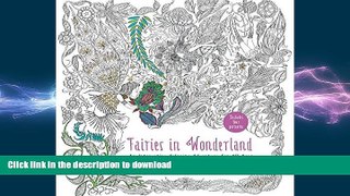 READ  Fairies in Wonderland: An Interactive Coloring Adventure for All Ages FULL ONLINE