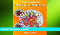 READ  Mandalas For Mindfulness: 65 Amazing Adult Coloring Mandala Patterns for Instant Relaxation