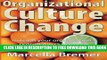 New Book Organizational Culture Change: Unleashing your Organization s Potential in Circles of 10