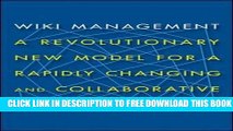 New Book Wiki Management: A Revolutionary New Model for a Rapidly Changing and Collaborative World