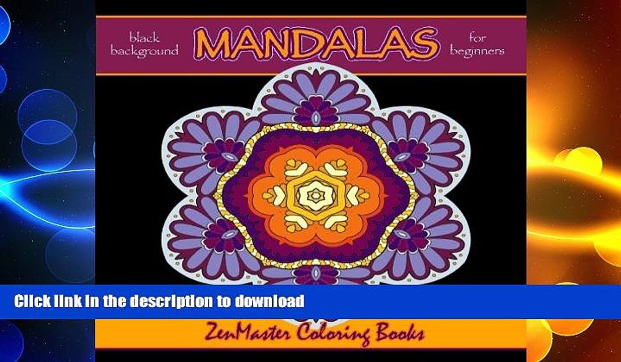 GET PDF  Black Background Mandalas for Beginners: Stunning and relaxing coloring mandalas for