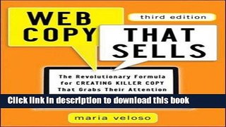 Read Web Copy That Sells: The Revolutionary Formula for Creating Killer Copy That Grabs Their