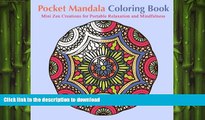 READ  Pocket Mandala Coloring Book: Mini Zen Creations for Portable Relaxation and Mindfulness