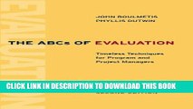 [PDF] The ABCs of Evaluation: Timeless Techniques for Program and Project Managers (Research